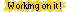 working1.gif